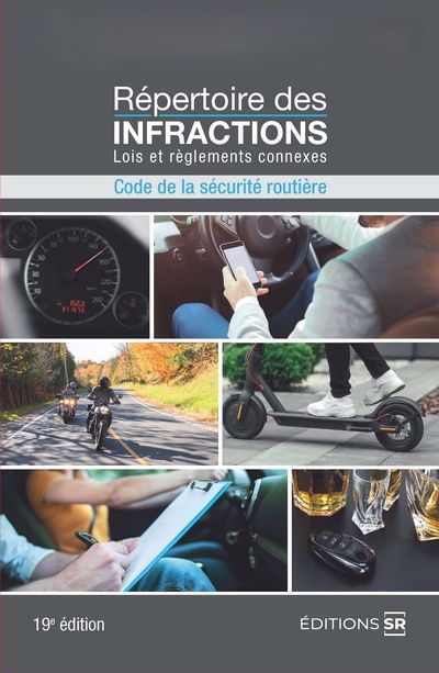 Répertoire des infractions : Code de la sécurité routière