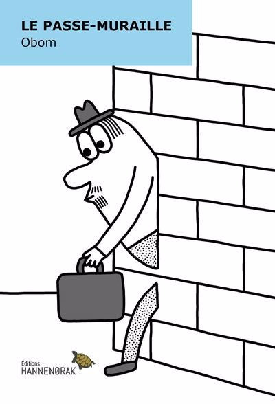 PASSE-MURAILLE