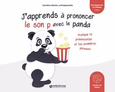 J'APPRENDS A PRONONCER LE SON P AVEC LE PANDA