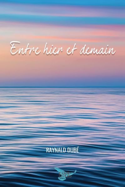 ENTRE HIER ET DEMAIN