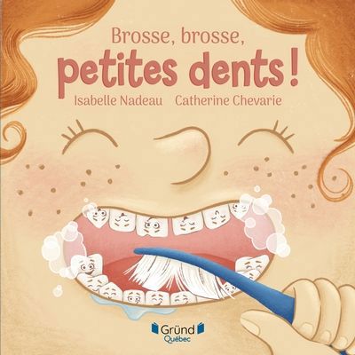 BROSSE, BROSSE PETITES DENTS !