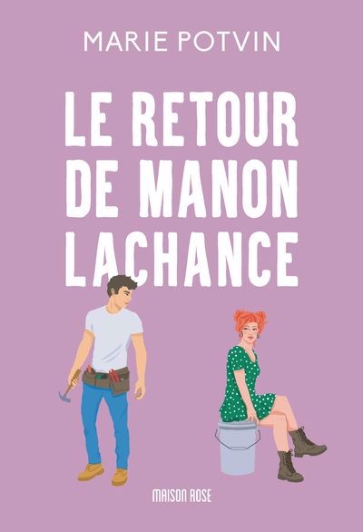 RETOUR DE MANON LACHANCE