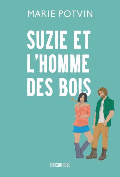 SUZIE ET L'HOMME DES BOIS