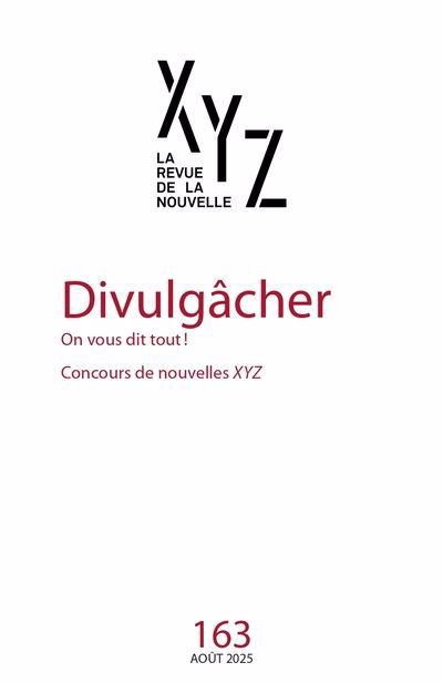 REVUE XYZ DE LA NOUVELLE, NO 163