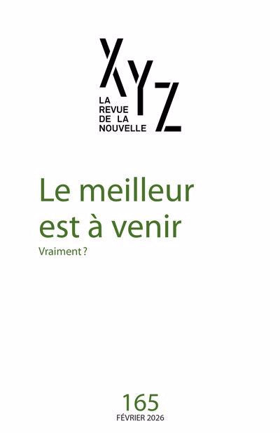REVUE XYZ DE LA NOUVELLE, NO 165