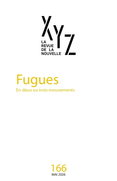 REVUE XYZ DE LA NOUVELLE, NO 166