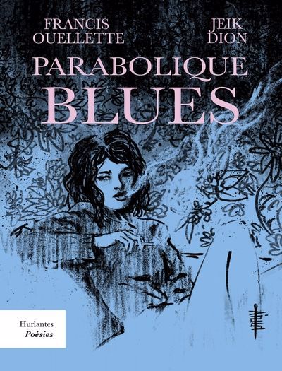 PARABOLIQUE BLUES
