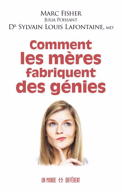 COMMENT LES MERES FABRIQUENT DES GENIES