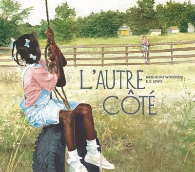 L'AUTRE CÔTÉ | JACQUELINE WOODSON