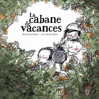 CABANE DE VACANCES
