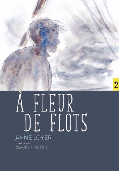 A FLEUR DE FLOTS