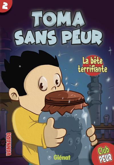 TOMA SANS PEUR T02