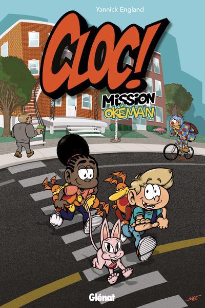 CLOC! MISSION OKEMAN