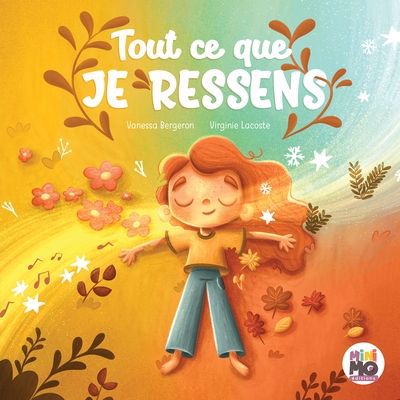 TOUT CE QUE JE RESSENS