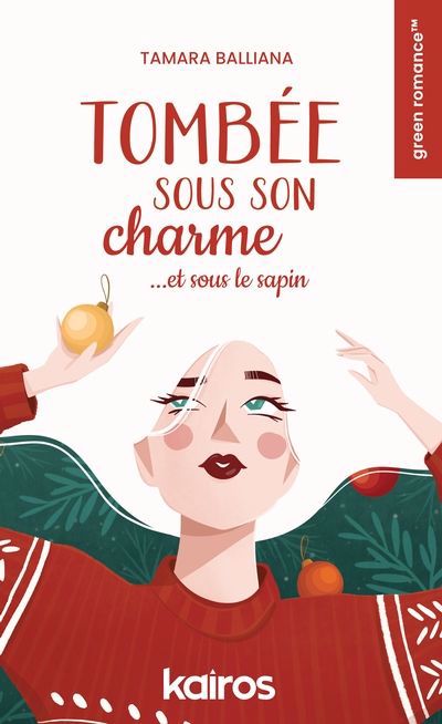 TOMBEE SOUS SON CHARME (ET SOUS LE SAPIN)