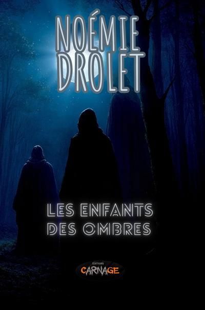 ENFANTS DES OMBRES
