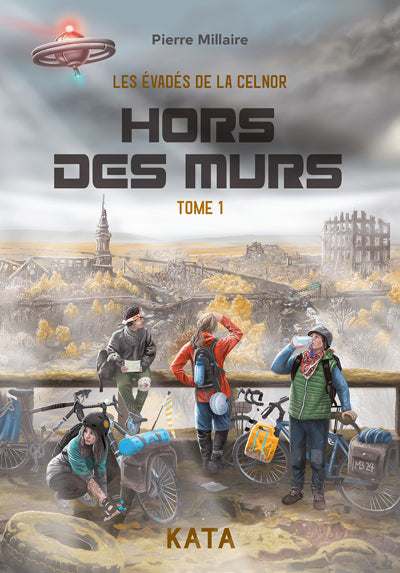 EVADES DE CELNOR T01 -HORS DES MURS