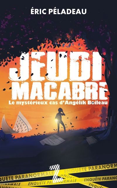 Jeudi macabre : Le mystérieux cas d'Angélik Boileau