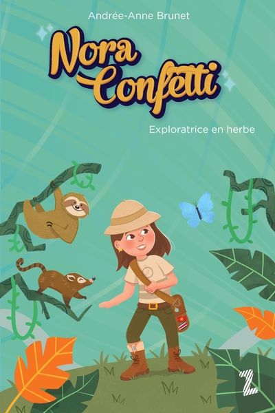 NORA CONFETTI -EXPLORATRICE EN HERBE