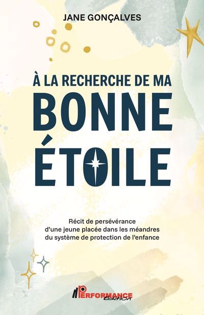 A LA RECHERCHE DE MA BONNE ETOILE