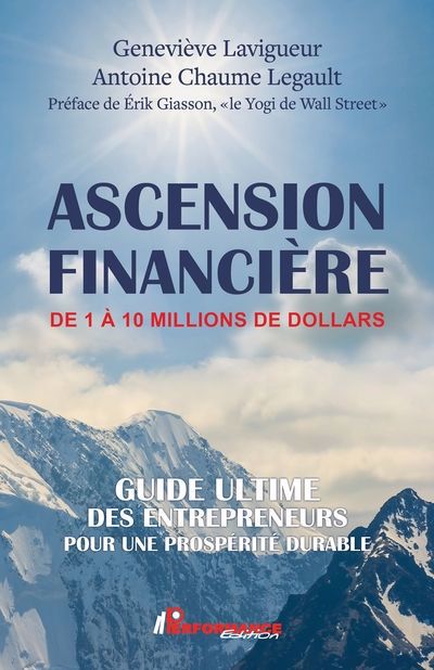 ASCENSION FINANCIERE  DE 1 A 10 MILLIONS DE DOLLARS