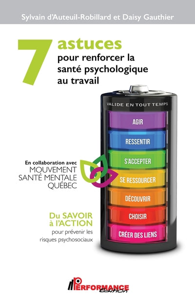 7 ASTUCES POUR RENFORCER LA SANTE PSYCHOLOGIQUE AU TRAVAIL