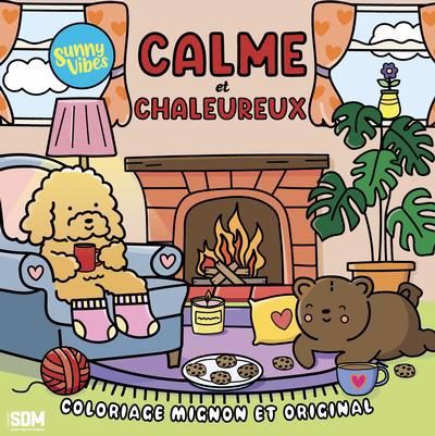 CALME ET CHALEUREUX