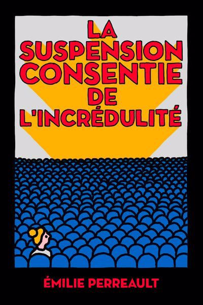 SUSPENSION CONSENTIE DE L'INCREDULITE