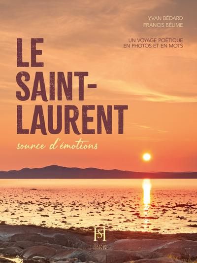 SAINT-LAURENT   SOURCE D'EMOTIONS