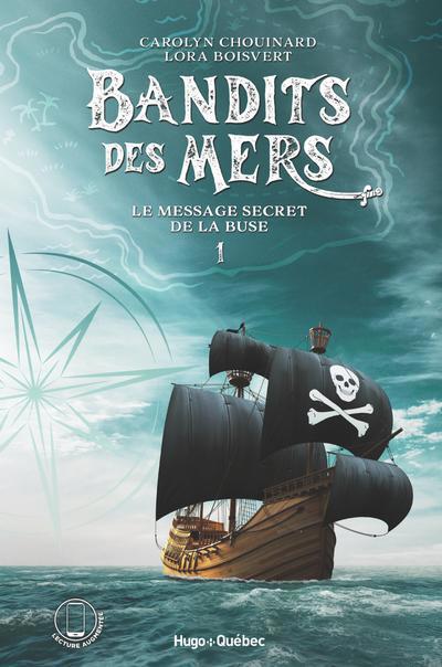 BANDITS DES MERS T01