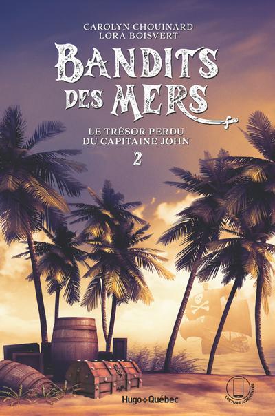 BANDITS DES MERS T02