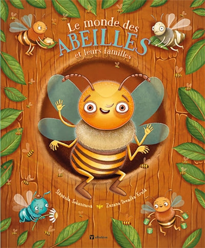 MONDE DES ABEILLES ET LEURS FAMILLES