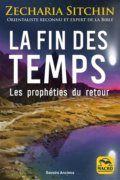 fin des temps : Les prophéties du retour N.E.