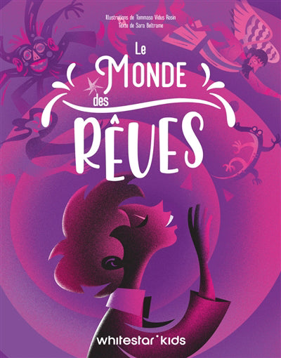 MONDE DES REVES