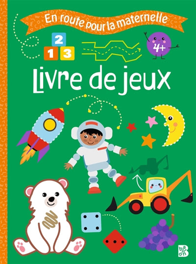 LIVRE DE JEUX 4+ -EN ROUTE...MATERNELLE