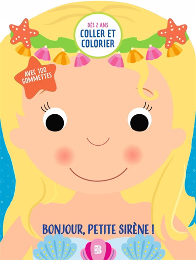 BONJOUR, PETITE SIRENE! - COLLER ET COLORIER