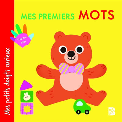 PREMIERS MOTS -MES PETITS DOIGTS CURIEUX