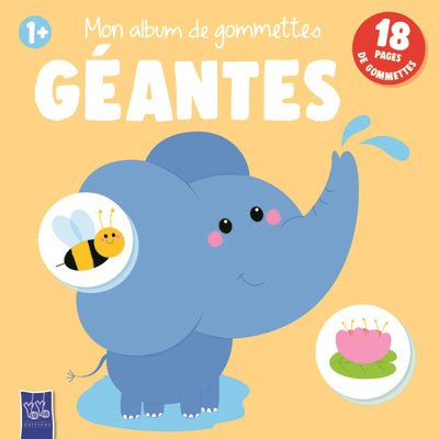 MON ALBUM DE GOMMETTES GEANTES 1 ANS+