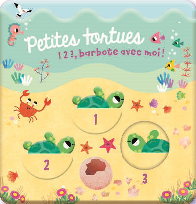 PETITES TORTUES  123, BARBOTE AVEC MOI !