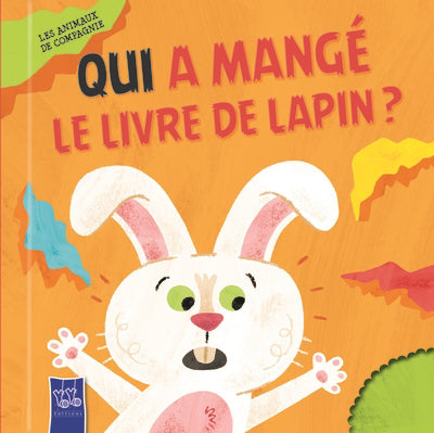 QUI A MANGE LE LIVRE DE LAPIN?