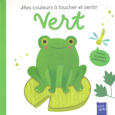 VERT  MES COULEURS A TOUCHER ET SENTIR