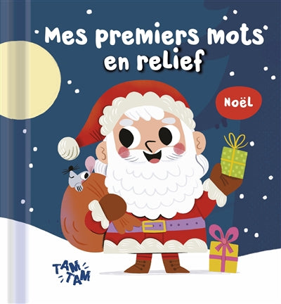 NOEL  MES PREMIERS MOTS EN RELIEF