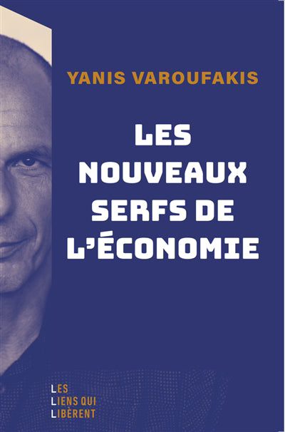 NOUVEAUX SERFS DE L'ÉCONOMIE