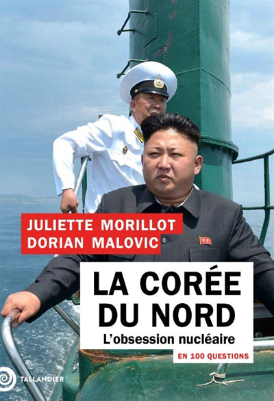 CORÉE DU NORD EN 100 QUESTIONS : L'OBSESSION NUCLÉAIRE