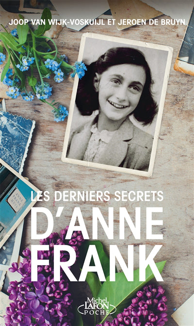 DERNIERS SECRETS D'ANNE FRANCK