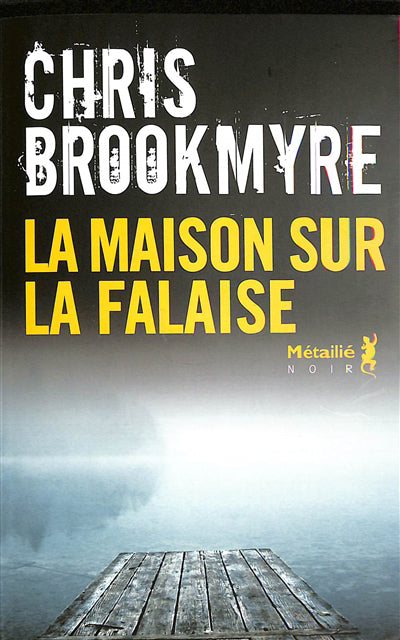 MAISON SUR LA FALAISE (LA)