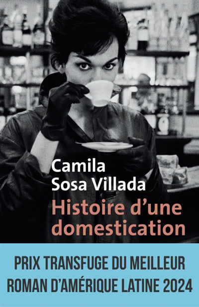 HISTOIRE D'UNE DOMESTICATION