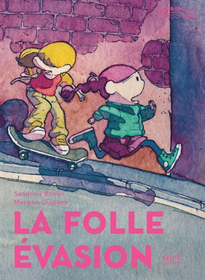 FOLLE EVASION