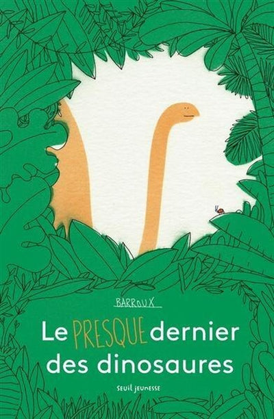PRESQUE DERNIER DES DINOSAURES