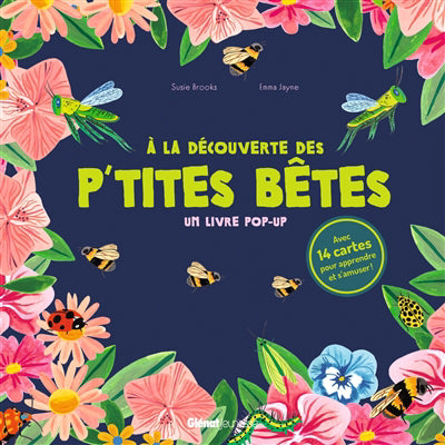 A LA DECOUVERTE DES P'TITES BETES